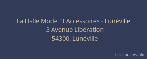 La Halle Mode Et Accessoires - Lunéville