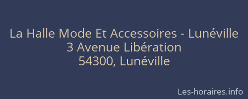 La Halle Mode Et Accessoires - Lunéville