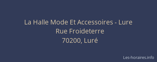 La Halle Mode Et Accessoires - Lure