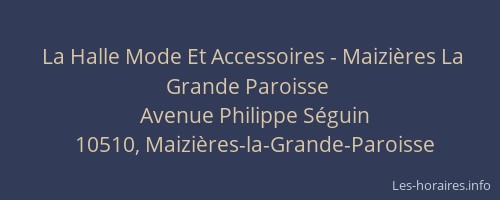 La Halle Mode Et Accessoires - Maizières La Grande Paroisse