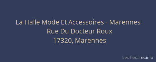 La Halle Mode Et Accessoires - Marennes