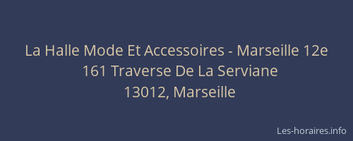 La Halle Mode Et Accessoires - Marseille 12e