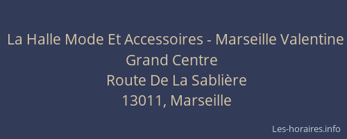 La Halle Mode Et Accessoires - Marseille Valentine Grand Centre