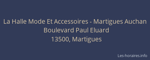 La Halle Mode Et Accessoires - Martigues Auchan