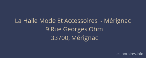 La Halle Mode Et Accessoires  - Mérignac