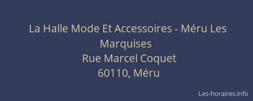 La Halle Mode Et Accessoires - Méru Les Marquises