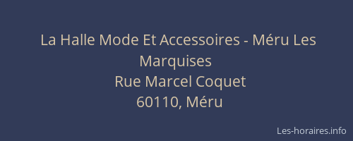 La Halle Mode Et Accessoires - M&eacute;ru Les Marquises
