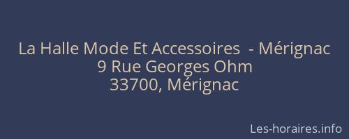 La Halle Mode Et Accessoires  - Mérignac
