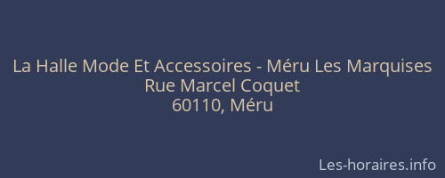 La Halle Mode Et Accessoires - Méru Les Marquises
