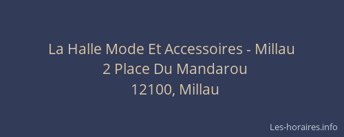 La Halle Mode Et Accessoires - Millau
