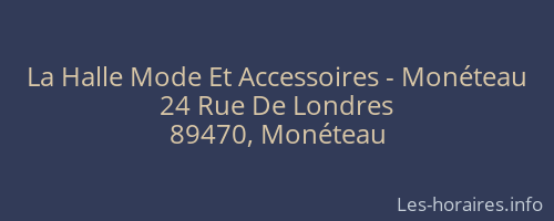 La Halle Mode Et Accessoires - Monéteau