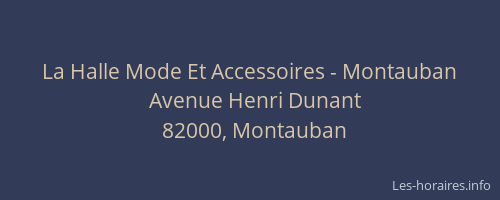 La Halle Mode Et Accessoires - Montauban