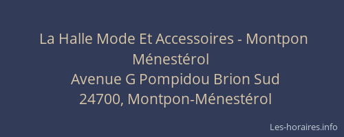 La Halle Mode Et Accessoires - Montpon Ménestérol