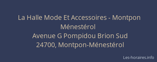 La Halle Mode Et Accessoires - Montpon M&eacute;nest&eacute;rol