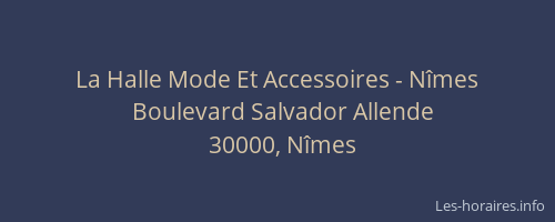 La Halle Mode Et Accessoires - Nîmes