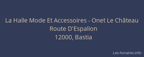 La Halle Mode Et Accessoires - Onet Le Château