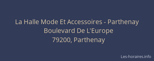La Halle Mode Et Accessoires - Parthenay