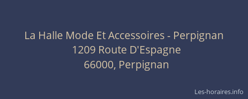 La Halle Mode Et Accessoires - Perpignan