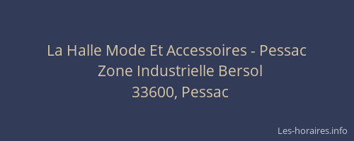 La Halle Mode Et Accessoires - Pessac