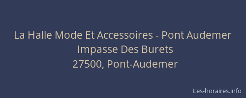 La Halle Mode Et Accessoires - Pont Audemer