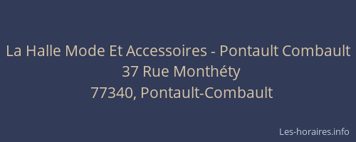 La Halle Mode Et Accessoires - Pontault Combault