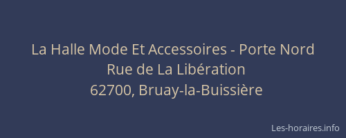 La Halle Mode Et Accessoires - Porte Nord