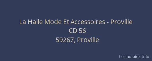La Halle Mode Et Accessoires - Proville