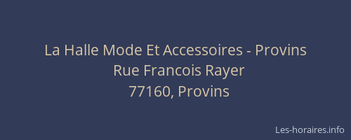 La Halle Mode Et Accessoires - Provins