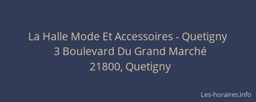 La Halle Mode Et Accessoires - Quetigny