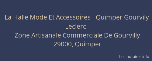 La Halle Mode Et Accessoires - Quimper Gourvily Leclerc