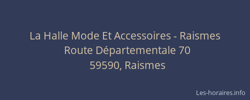 La Halle Mode Et Accessoires - Raismes