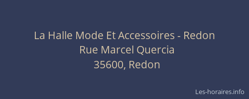 La Halle Mode Et Accessoires - Redon