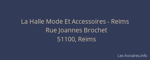 La Halle Mode Et Accessoires - Reims