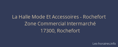 La Halle Mode Et Accessoires - Rochefort
