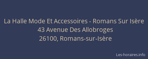 La Halle Mode Et Accessoires - Romans Sur Is&egrave;re