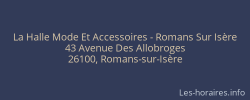 La Halle Mode Et Accessoires - Romans Sur Isère