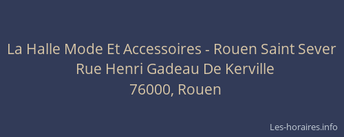 La Halle Mode Et Accessoires - Rouen Saint Sever