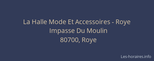 La Halle Mode Et Accessoires - Roye