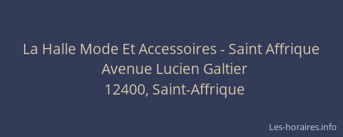 La Halle Mode Et Accessoires - Saint Affrique