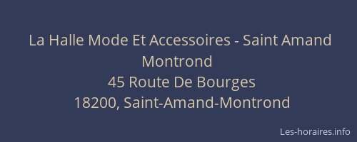 La Halle Mode Et Accessoires - Saint Amand Montrond