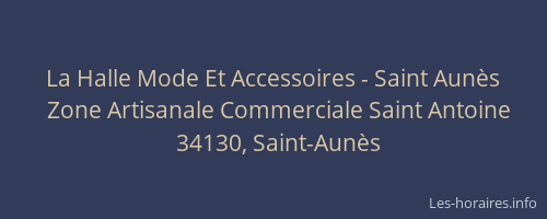 La Halle Mode Et Accessoires - Saint Aunès