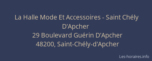 La Halle Mode Et Accessoires - Saint Ch&eacute;ly D'Apcher