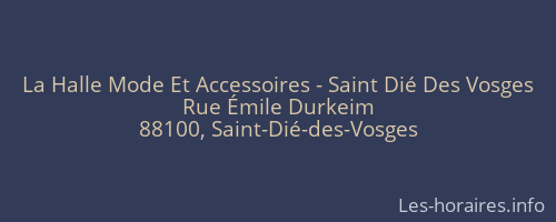 La Halle Mode Et Accessoires - Saint Dié Des Vosges