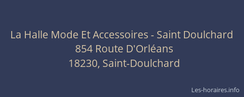 La Halle Mode Et Accessoires - Saint Doulchard