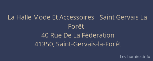 La Halle Mode Et Accessoires - Saint Gervais La For&ecirc;t