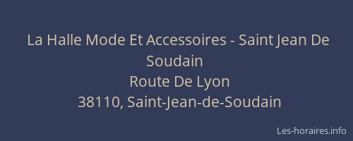 La Halle Mode Et Accessoires - Saint Jean De Soudain