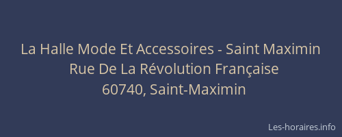 La Halle Mode Et Accessoires - Saint Maximin
