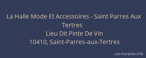 La Halle Mode Et Accessoires - Saint Parres Aux Tertres