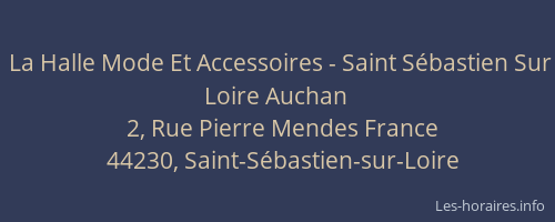 La Halle Mode Et Accessoires - Saint Sébastien Sur Loire Auchan