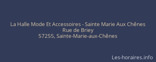 La Halle Mode Et Accessoires - Sainte Marie Aux Chênes